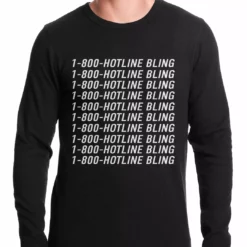 Bewild Hip-Hop Inspired Clothing 1-800-HotlineBling Thermal Shirt