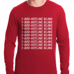 Bewild Hip-Hop Inspired Clothing 1-800-HotlineBling Thermal Shirt 7 Bewild Hip-Hop Inspired Clothing 1-800-HotlineBling Thermal Shirt
