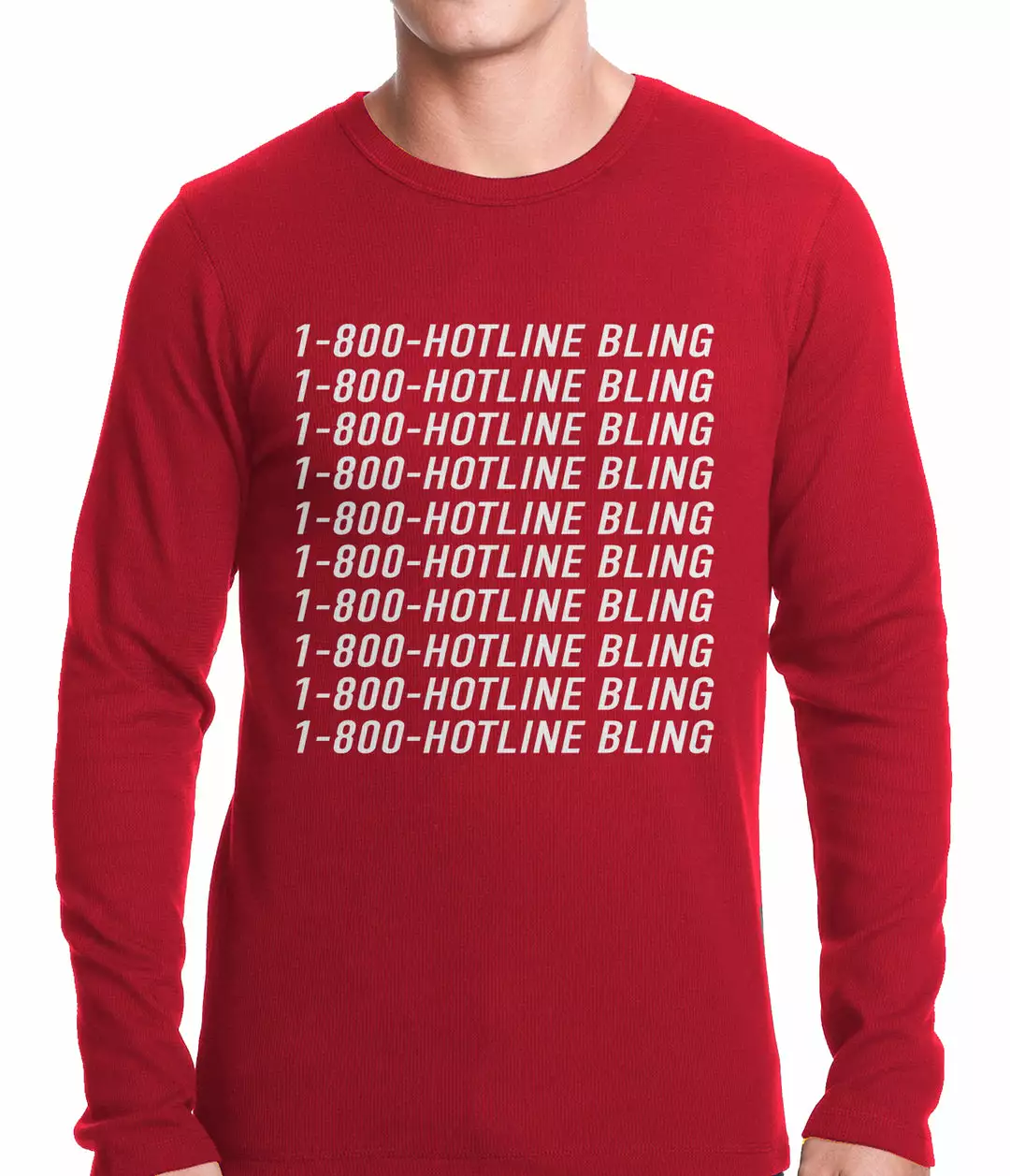 Bewild Hip-Hop Inspired Clothing 1-800-HotlineBling Thermal Shirt 5 Bewild Hip-Hop Inspired Clothing 1-800-HotlineBling Thermal Shirt