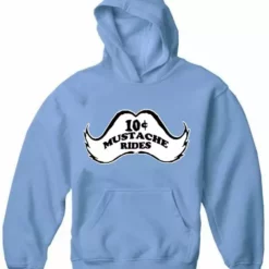 Bewild 10 Cent Mustache Rides Adult Hoodie