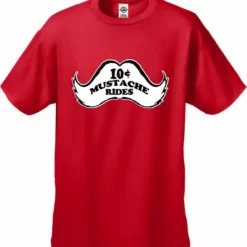 Bewild Cool Funny & Offensive 10 Cent Mustache Rides Men's T-Shirt