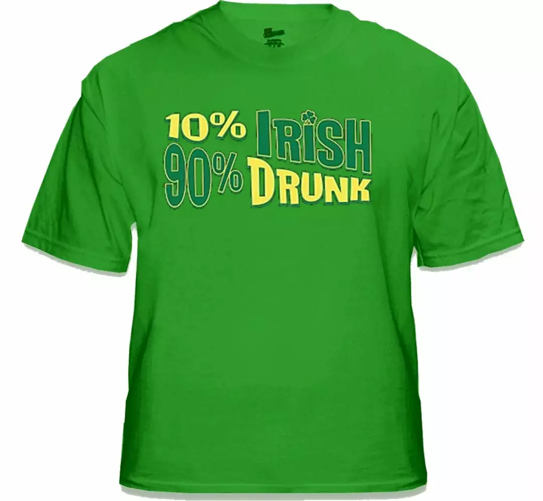 Bewild St.Patricks Day 10% Irish 90% Drunk T-Shirt 5 Bewild St.Patricks Day 10% Irish 90% Drunk T-Shirt