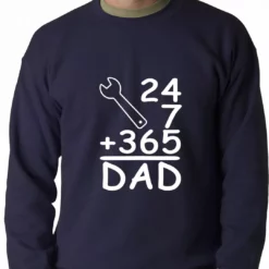 Bewild 24+7+365 = Dad Father's Day Adult Crewneck Positive Reinforcement