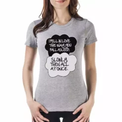 Bewild Famous Quotes And Sayings "I Fell In Love" John Green Quote From The Fault In Our Stars Girl's T-Shirt 16 Bewild Famous Quotes And Sayings