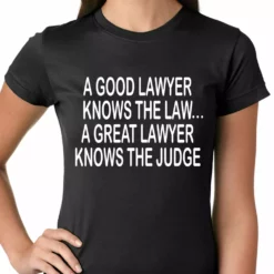 Bewild A Good Lawyer Girls T-shirt Cool Funny & Offensive
