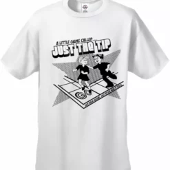 Bewild Cool Funny & Offensive A Little Game Called Just The Tip T-Shirt: 16 Bewild Cool Funny & Offensive A Little Game Called Just The Tip T-Shirt: