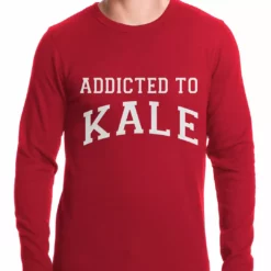 Bewild Addicted To Kale Thermal Shirt Cool Funny & Offensive