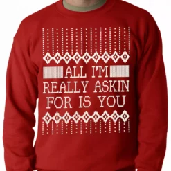 Bewild All I'm Asking For Is You Adult Crewneck