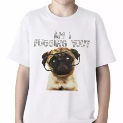 Bewild Cool Funny & Offensive Am I Pugging You Funny Pug Kids T-shirt