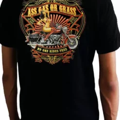 Bewild Ass Gas Or Grass Biker Shirt Biker Style