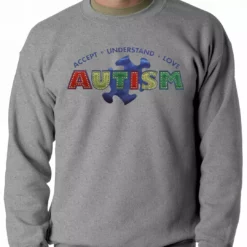 Bewild Positive Reinforcement Autism Awareness - Accept, Understand, Love Adult Crewneck