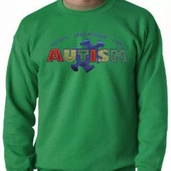 Bewild Positive Reinforcement Autism Awareness - Accept, Understand, Love Adult Crewneck