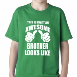 Bewild Awesome Brother Kids T-shirt Positive Reinforcement 12 Bewild Awesome Brother Kids T-shirt Positive Reinforcement
