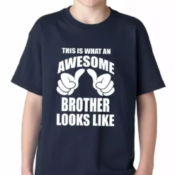 Bewild Awesome Brother Kids T-shirt Positive Reinforcement 14 Bewild Awesome Brother Kids T-shirt Positive Reinforcement