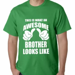Bewild Positive Reinforcement Awesome Brother Mens T-shirt 16 Bewild Positive Reinforcement Awesome Brother Mens T-shirt