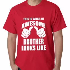 Bewild Positive Reinforcement Awesome Brother Mens T-shirt 20 Bewild Positive Reinforcement Awesome Brother Mens T-shirt