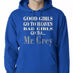 Bewild Bad Girls Go To Mr. Grey Hoodie Famous Quotes And Sayings 18 Bewild Bad Girls Go To Mr. Grey Hoodie Famous Quotes And Sayings