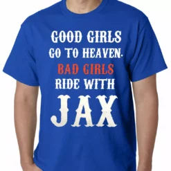 Bewild Bad Girls Ride With Jax SOA Mens T-shirt Famous Quotes And Sayings 19 Bewild Bad Girls Ride With Jax SOA Mens T-shirt Famous Quotes And Sayings