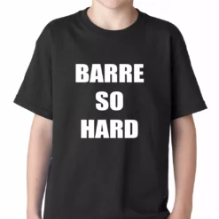 Bewild Barre So Hard Kids T-shirt