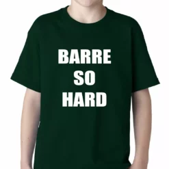 Bewild Barre So Hard Kids T-shirt