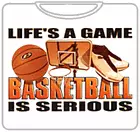 Bewild Sport Inspiration Basketball Is Serious T-Shirt 6 Bewild Sport Inspiration Basketball Is Serious T-Shirt