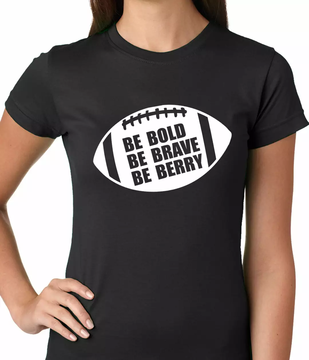 Bewild Be Bold, Be Brave, Be Berry Football Ladies T-shirt Sport Inspiration 4 Bewild Be Bold, Be Brave, Be Berry Football Ladies T-shirt Sport Inspiration