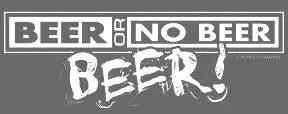 Bewild Beer Or No Beer T-Shirt Cool Funny & Offensive 4 Bewild Beer Or No Beer T-Shirt Cool Funny & Offensive
