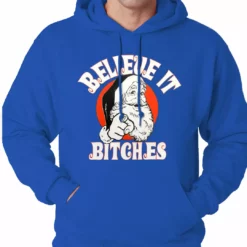 Bewild Believe B*tches Funny Santa Adult Hoodie