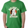 Bewild Holiday Prints Believe B*tches Funny Santa Mens T-shirt