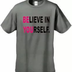 Bewild Believe In Yourself Men's T-Shirt Cool Funny & Offensive