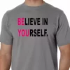 Bewild Believe In Yourself Men's T-Shirt Positive Reinforcement 1 Bewild Believe In Yourself Men's T-Shirt Positive Reinforcement