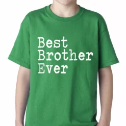 Bewild Best Brother Ever Kids T-shirt