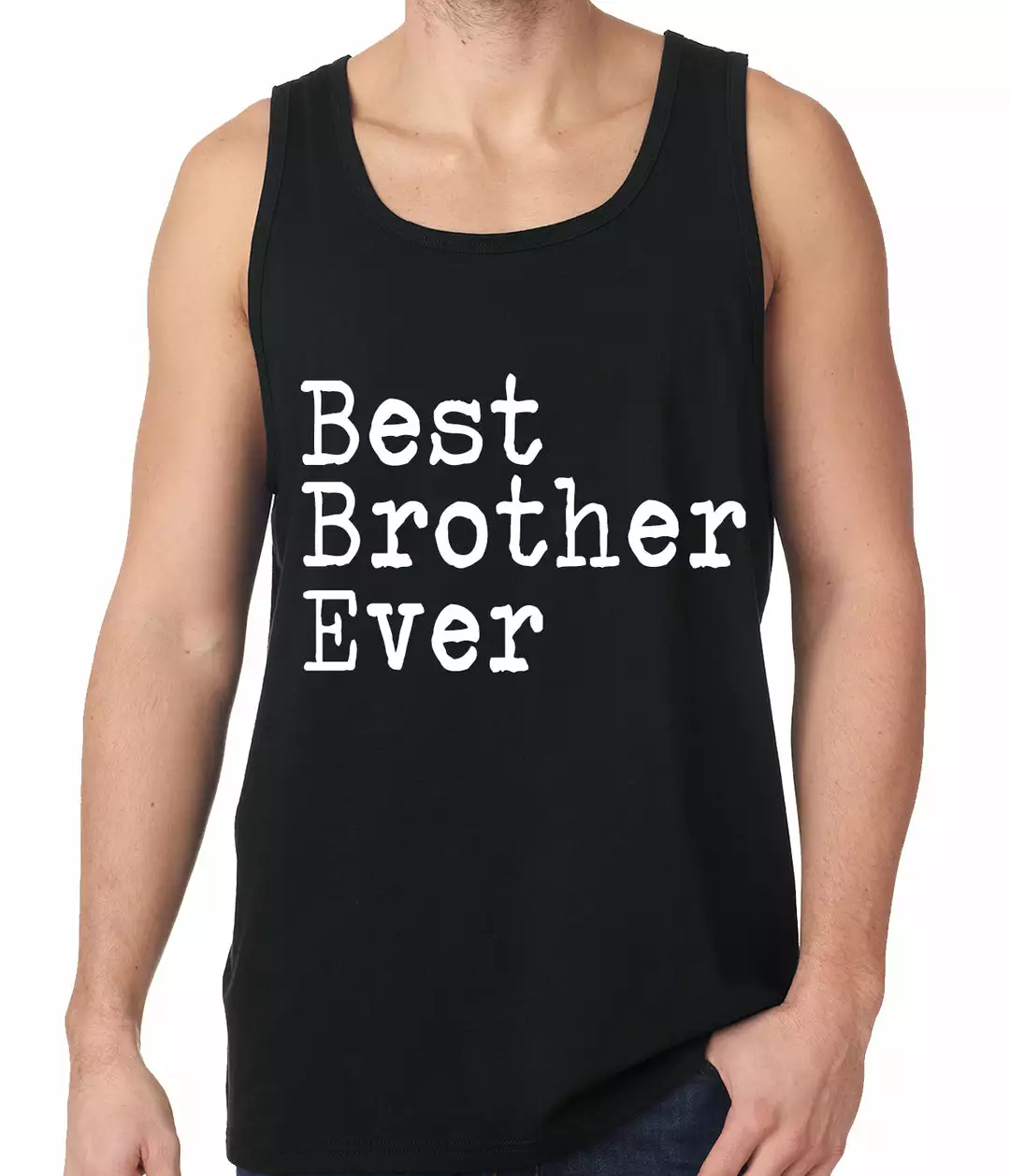 Bewild Best Brother Ever Tank Top Positive Reinforcement 3 Bewild Best Brother Ever Tank Top Positive Reinforcement