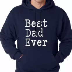 Bewild Best Dad Ever Adult Hoodie Positive Reinforcement 19 Bewild Best Dad Ever Adult Hoodie Positive Reinforcement