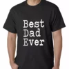 Bewild Best Dad Ever Mens T-shirt