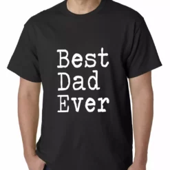 Bewild Best Dad Ever Mens T-shirt