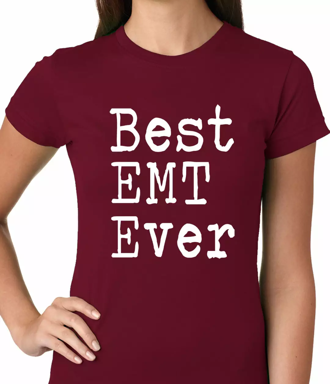 Bewild Best EMT Ever Ladies T-shirt Positive Reinforcement 9 Bewild Best EMT Ever Ladies T-shirt Positive Reinforcement