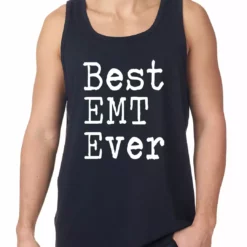Bewild Best EMT Ever Tank Top Say It Loud