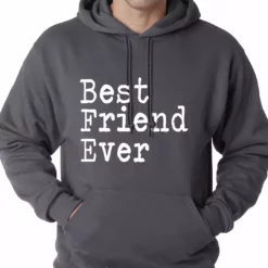 Bewild Positive Reinforcement Best Friend Ever Adult Hoodie