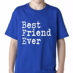 Bewild Best Friend Ever Kids T-shirt Positive Reinforcement