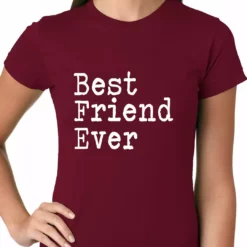 Bewild Positive Reinforcement Best Friend Ever Ladies T-shirt 22 Bewild Positive Reinforcement Best Friend Ever Ladies T-shirt