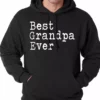 Bewild Best Grandpa Ever Adult Hoodie Positive Reinforcement