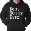 Bewild Positive Reinforcement Best Mommy Ever Adult Hoodie 2 Bewild Positive Reinforcement Best Mommy Ever Adult Hoodie
