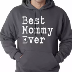 Bewild Positive Reinforcement Best Mommy Ever Adult Hoodie 14 Bewild Positive Reinforcement Best Mommy Ever Adult Hoodie