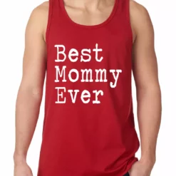 Bewild Best Mommy Ever Tank Top