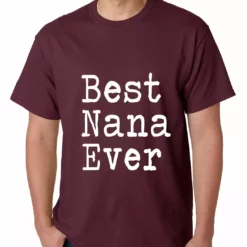 Bewild Positive Reinforcement Best Nana Ever Mens T-shirt 18 Bewild Positive Reinforcement Best Nana Ever Mens T-shirt