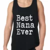 Bewild Best Nana Ever Tank Top Positive Reinforcement
