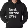 Bewild Best Nurse Ever Adult Hoodie