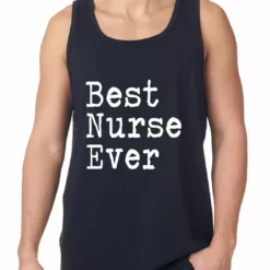 Bewild Positive Reinforcement Best Nurse Ever Tank Top
