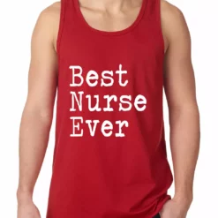 Bewild Positive Reinforcement Best Nurse Ever Tank Top